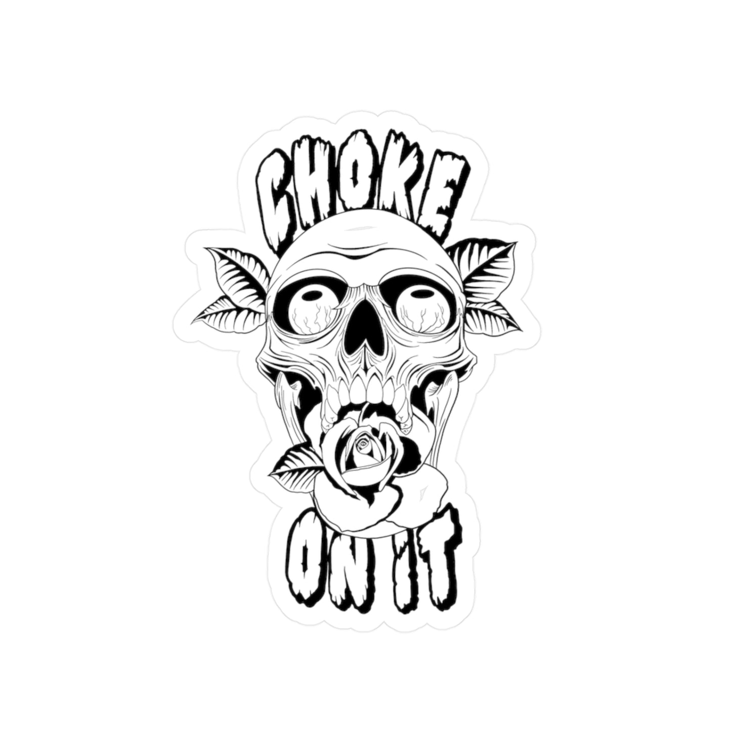 Choke On It Vinyl Decals